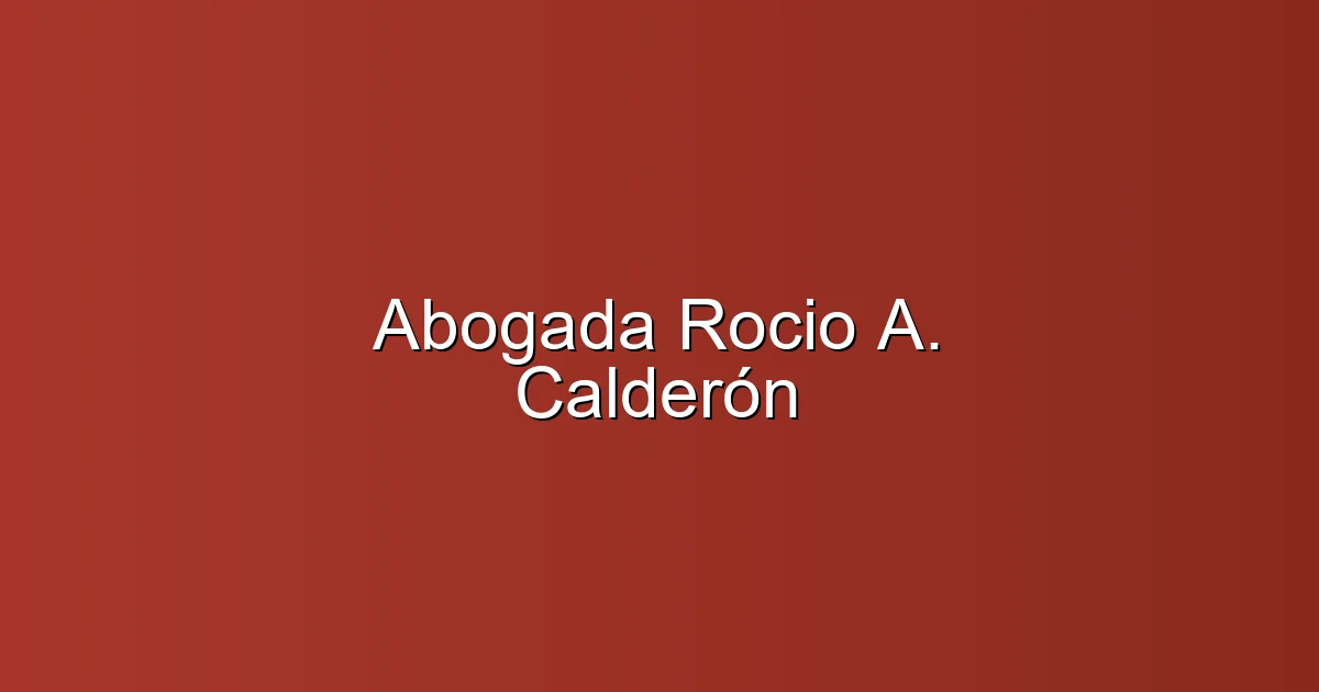 Abogada Rocio A. Calderón en Irun: Abogado especialista en derecho de extranjería